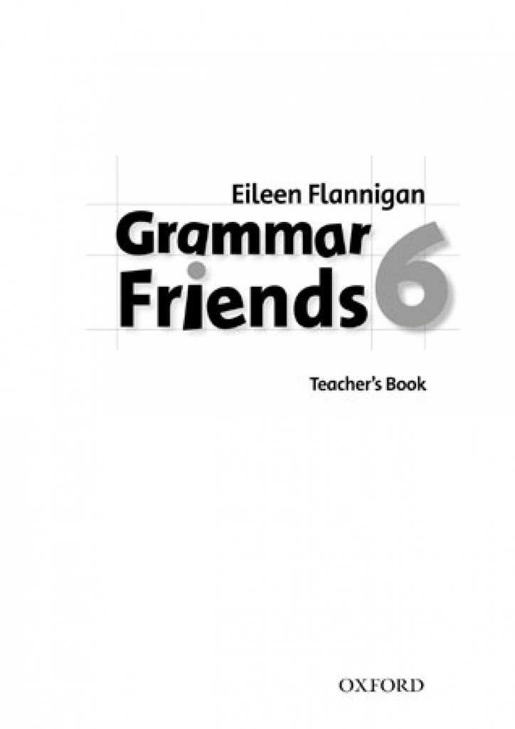 Grammar Friends 6: Teachers Book