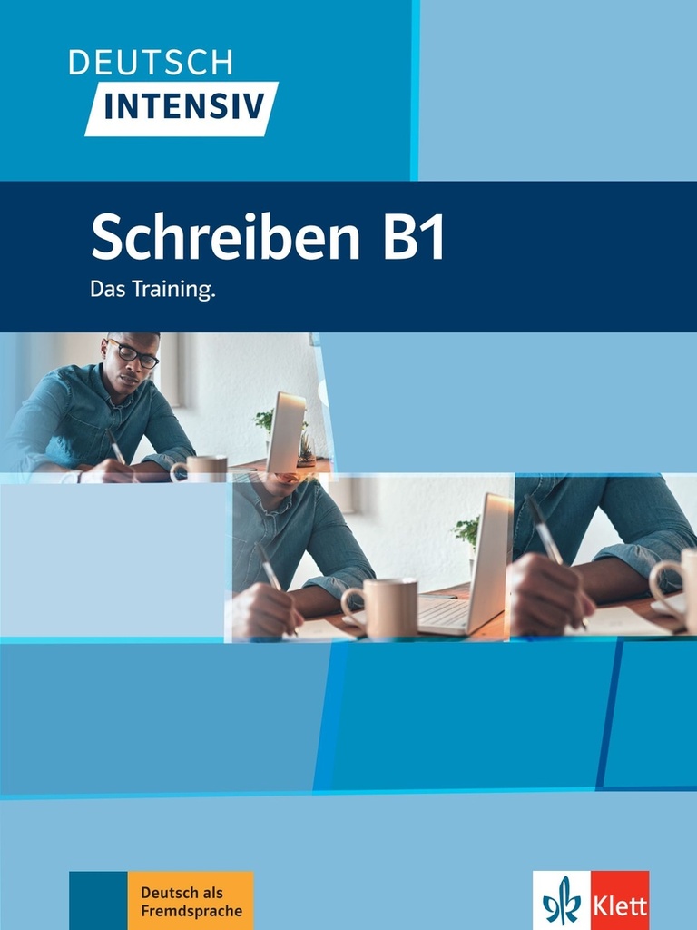 Deutsch intensiv - Schreiben B1