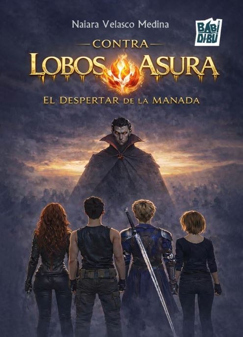 LOBOS CONTRA ASURA, EL DESPERTAR DE LA MANADA