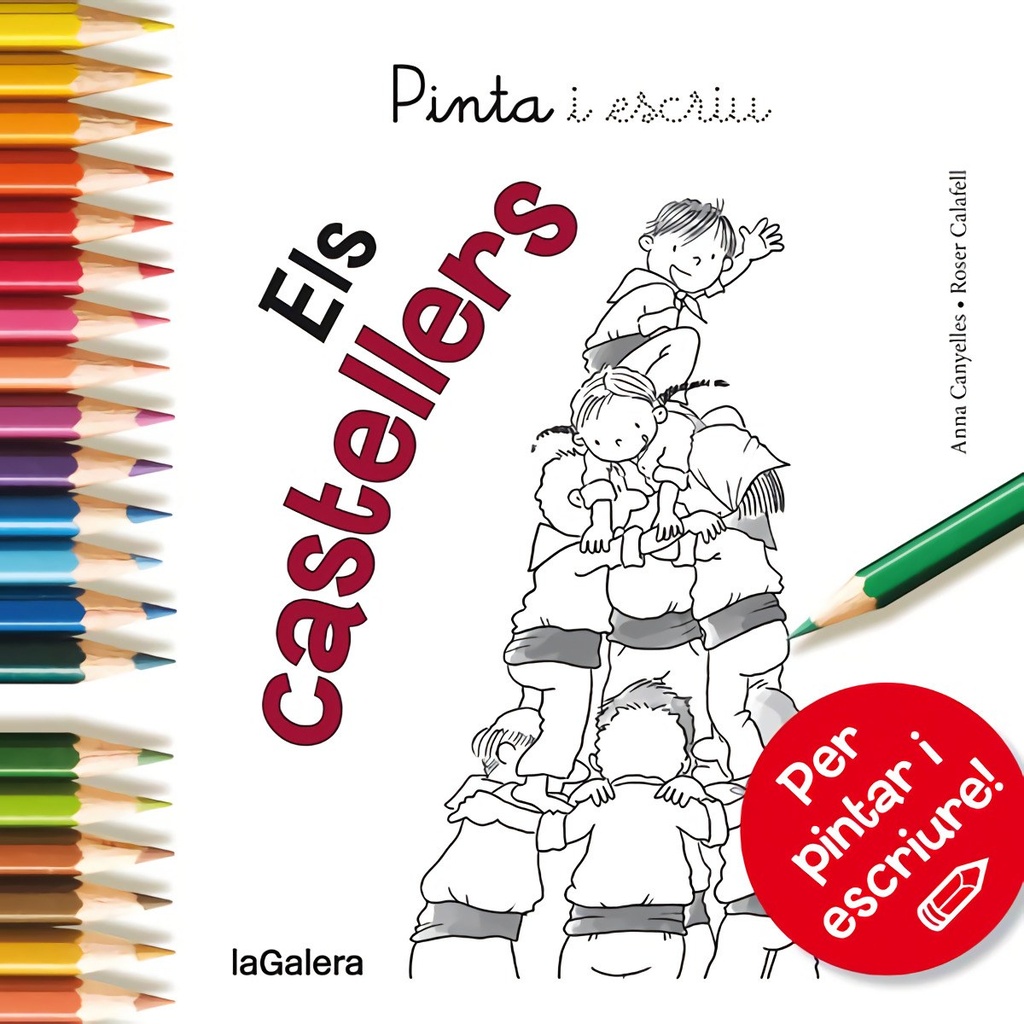 Pinta i escriu. Els castellers