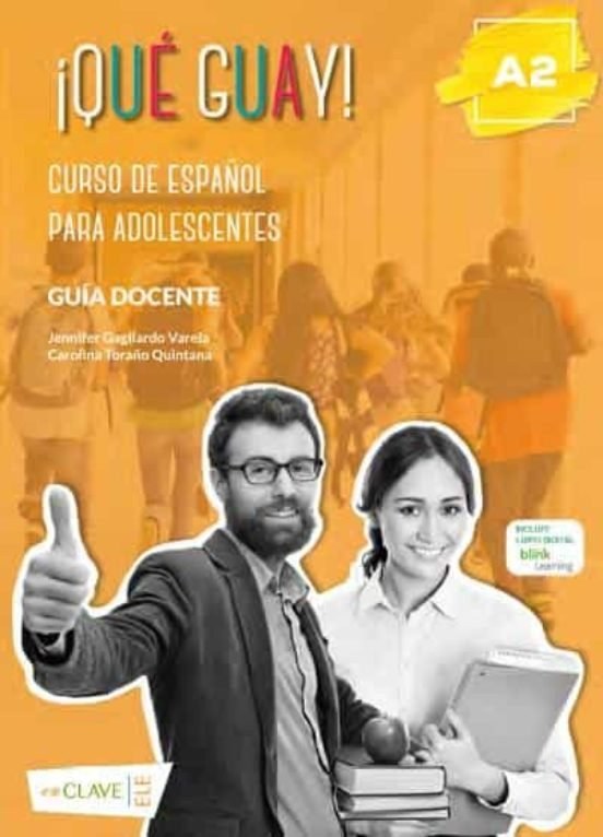 (PROF.).¡QUE GUAY! A2 GUIA DOCENTE