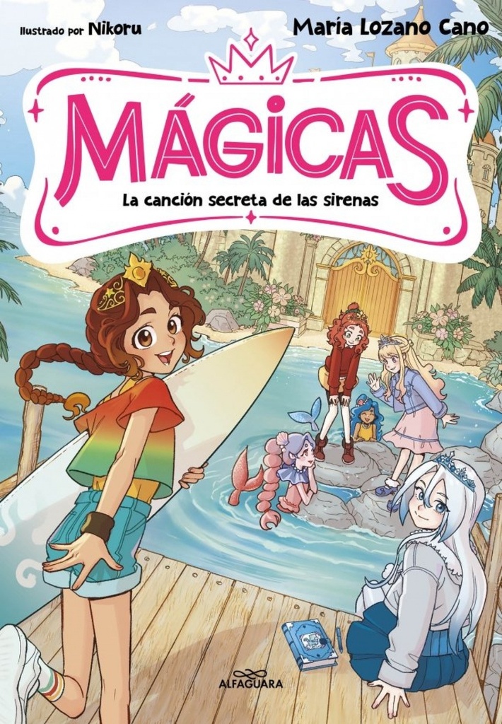 MÁGICAS 2 - La canción secreta de las sirenas