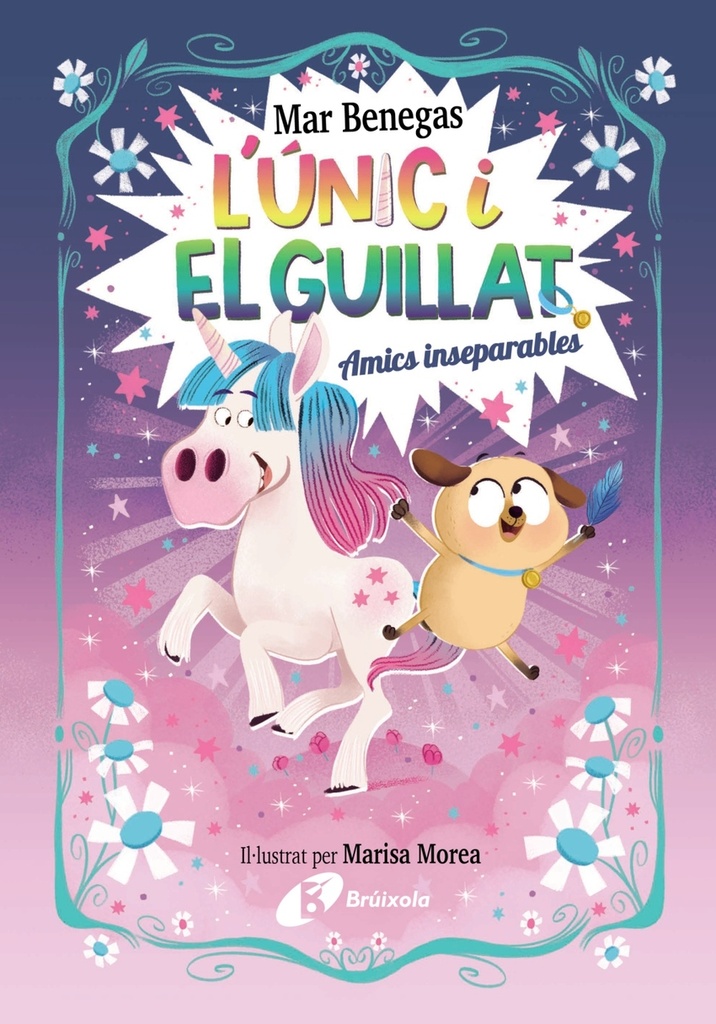 L'Únic i el Guillat, 1. Amics inseparables
