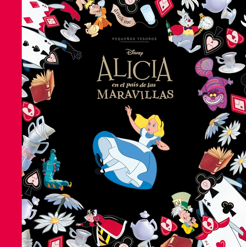Alicia en el País de las Maravillas. Pequeños tesoros Disney