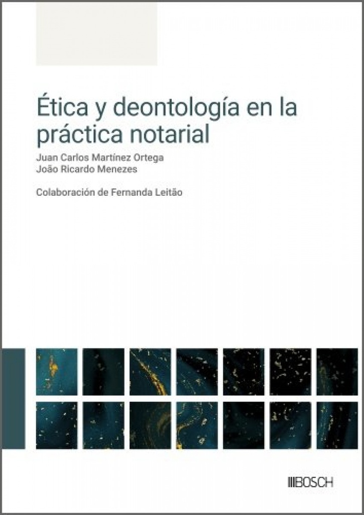 Ética y deontología en la práctica notarial