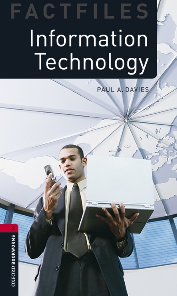 Oxford Bookworms Factfiles 3. Information Technology MP3 Pac