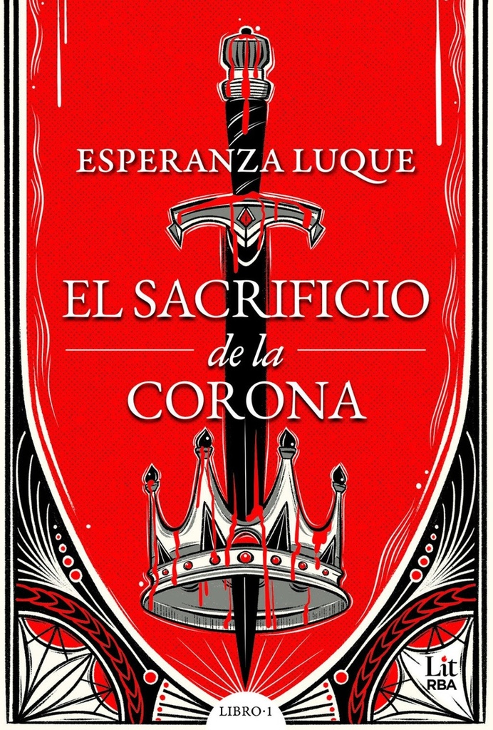 SACRIFICIO DE LA CORONA, EL