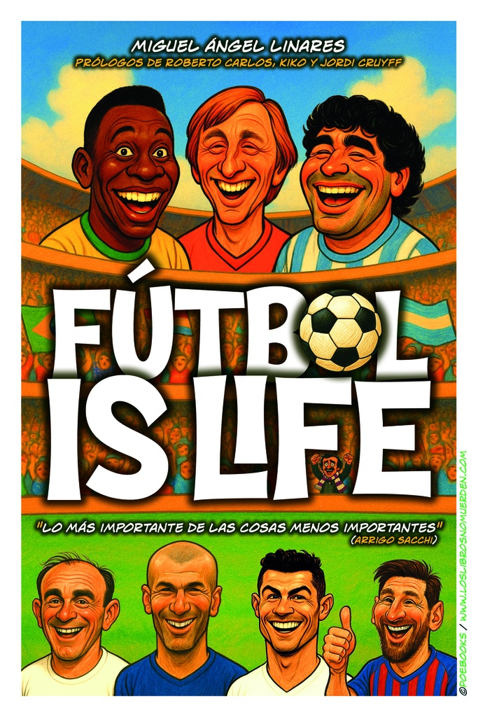 Fútbol is life