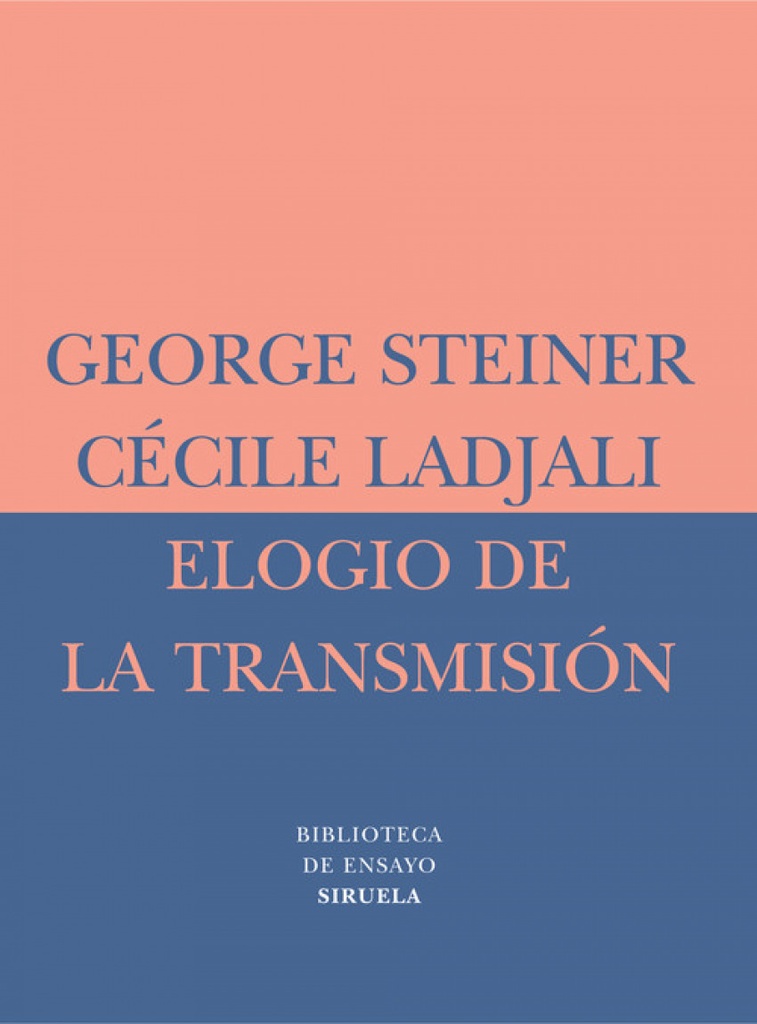 Elogio de la transmisión